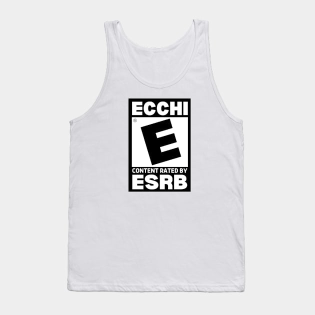 ECCHI Content Rating - Rated E Tank Top by cocorf